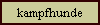 kampfhunde